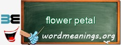 WordMeaning blackboard for flower petal